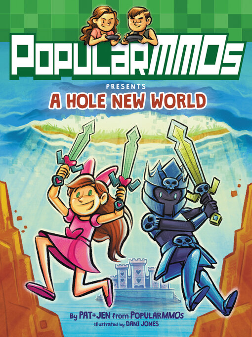 Title details for PopularMMOs Presents a Hole New World by PopularMMOs - Wait list
